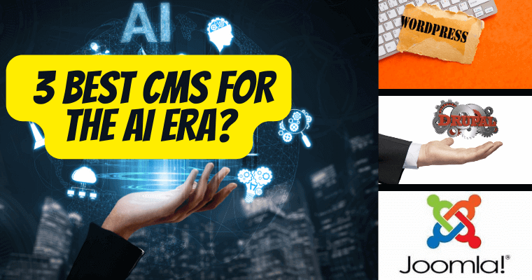 What are The 3 Best CMS for the AI Era?